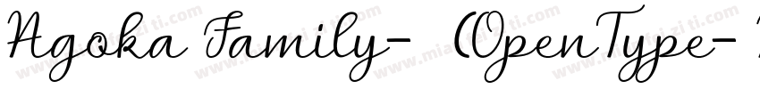 Agoka Family-常规(OpenType- PostScrip字体转换